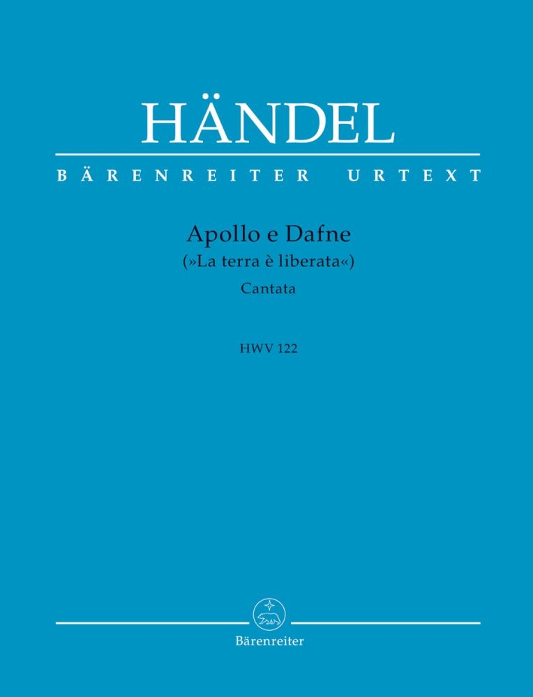 Georg Friedrich Hndel: Apollo e Dafne - La Terra  Liberata: Orchestra: Score