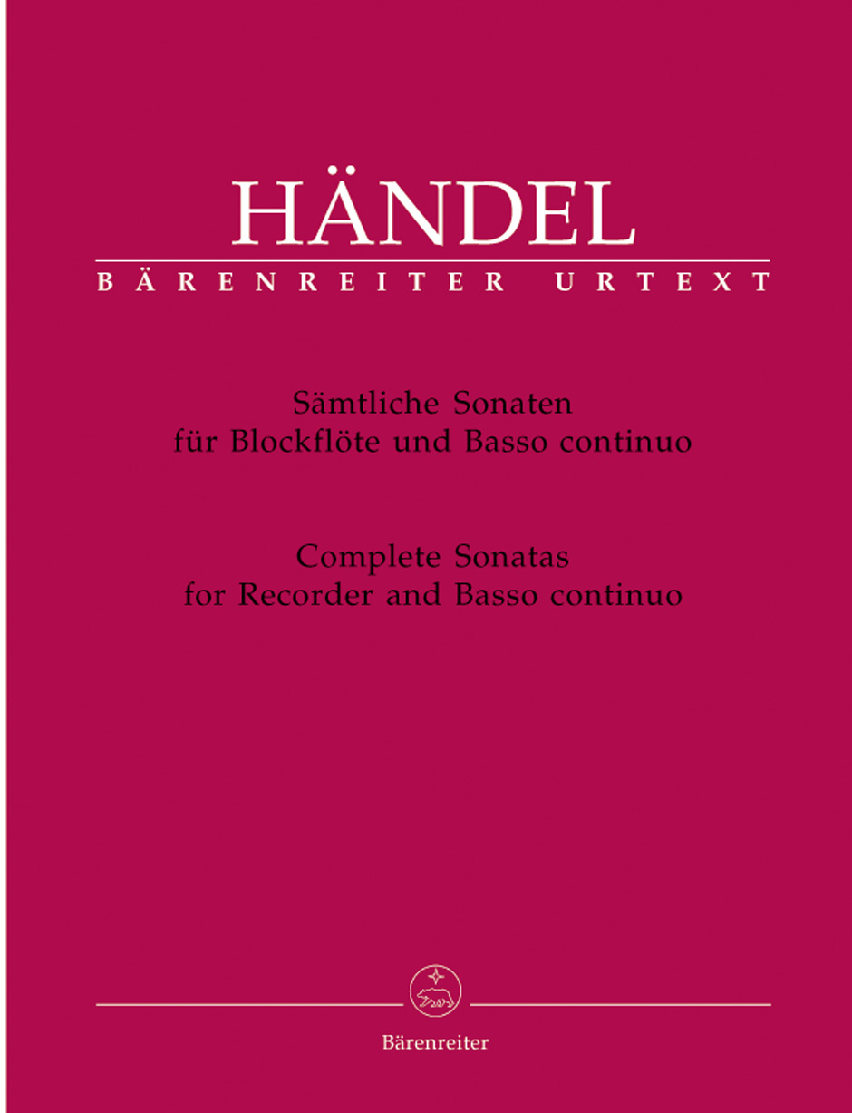 Georg Friedrich Händel: Complete Sonatas For Recorder And Basso Continuo: