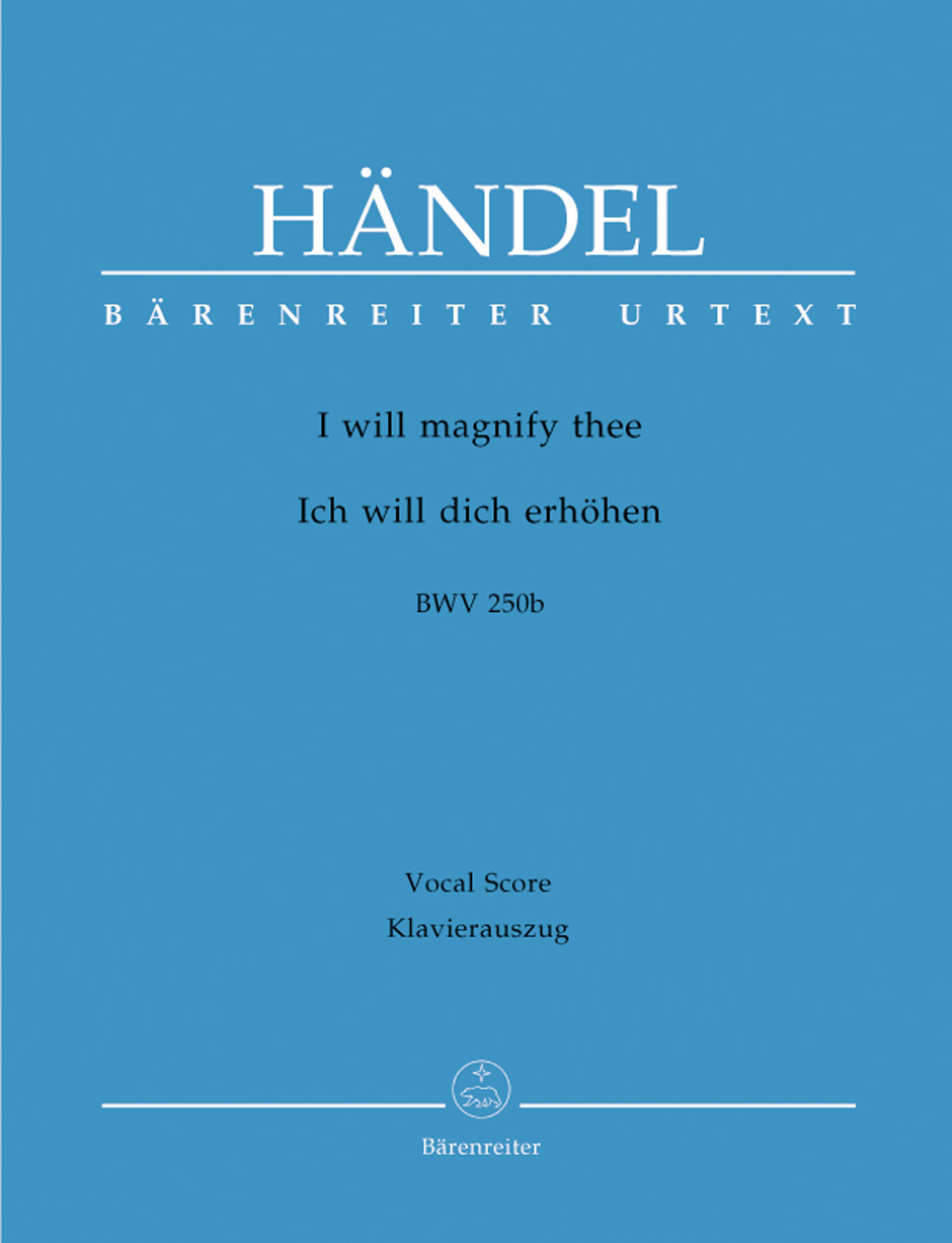 Georg Friedrich Hndel: I Will Magnify Thee: Mixed Choir: Vocal Score