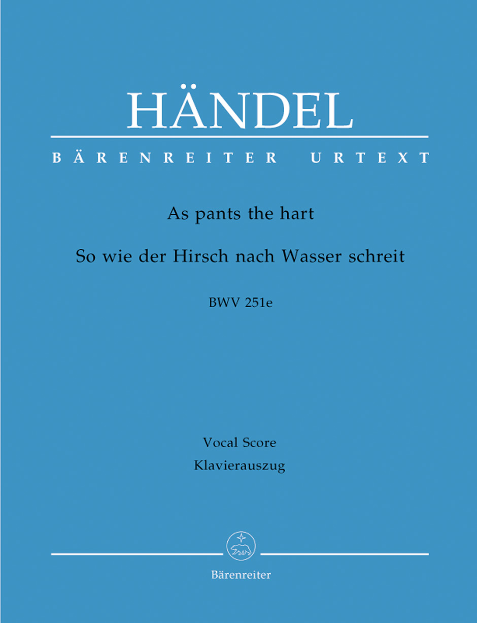 Georg Friedrich Hndel: As Pants The Hart HWV 251e Chapel Royal Anthem: Mixed