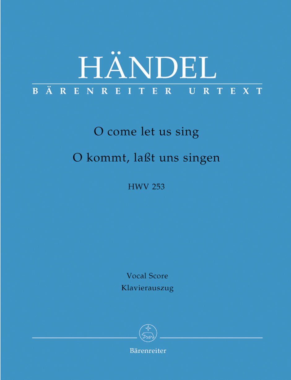 Georg Friedrich Hndel: O come let us sing HWV 253 - Chandos Anthem No.8: Voice: