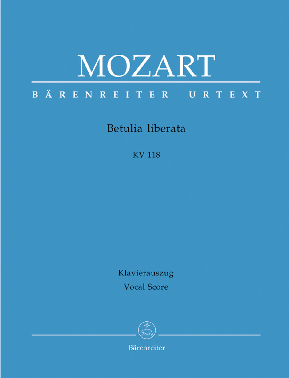 Wolfgang Amadeus Mozart: Betulia Liberata K.118: Mixed Choir: Vocal Score