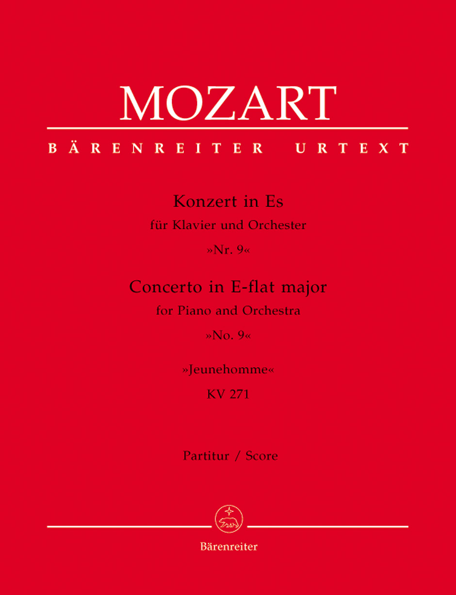 Wolfgang Amadeus Mozart: Piano Concerto No.9 In E-Flat K.271 - Jeunehomme: