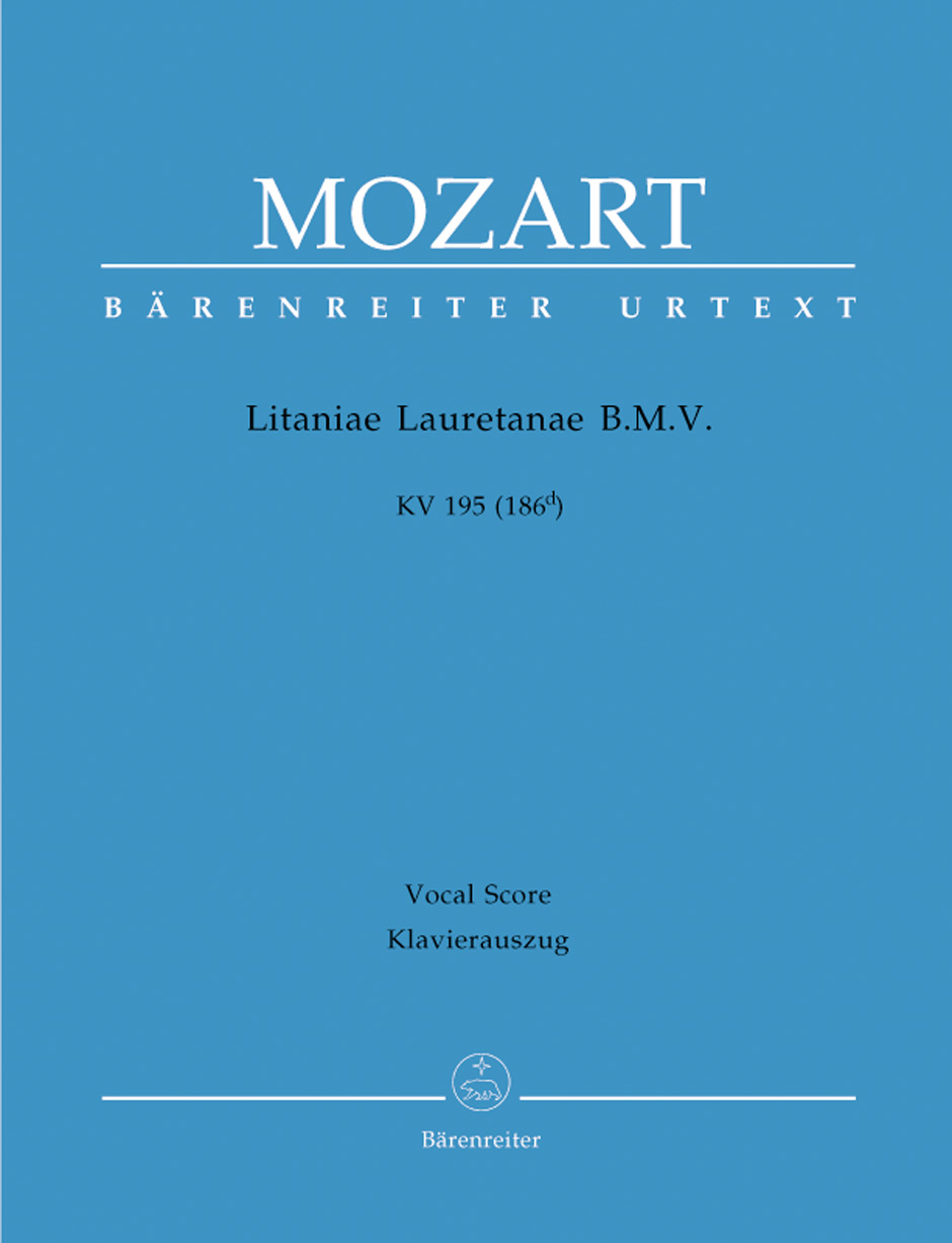 Wolfgang Amadeus Mozart: Litaniae Lauretanae B.M.V. In D K.195: Mixed Choir: