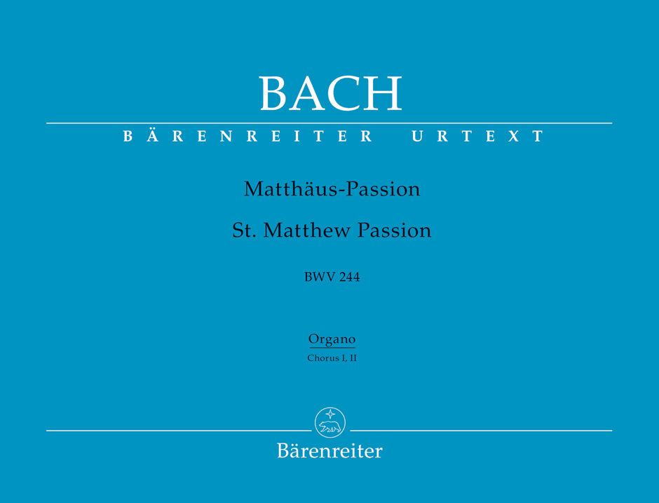 Johann Sebastian Bach: St Matthew Passion BWV 244: Mixed Choir: Part