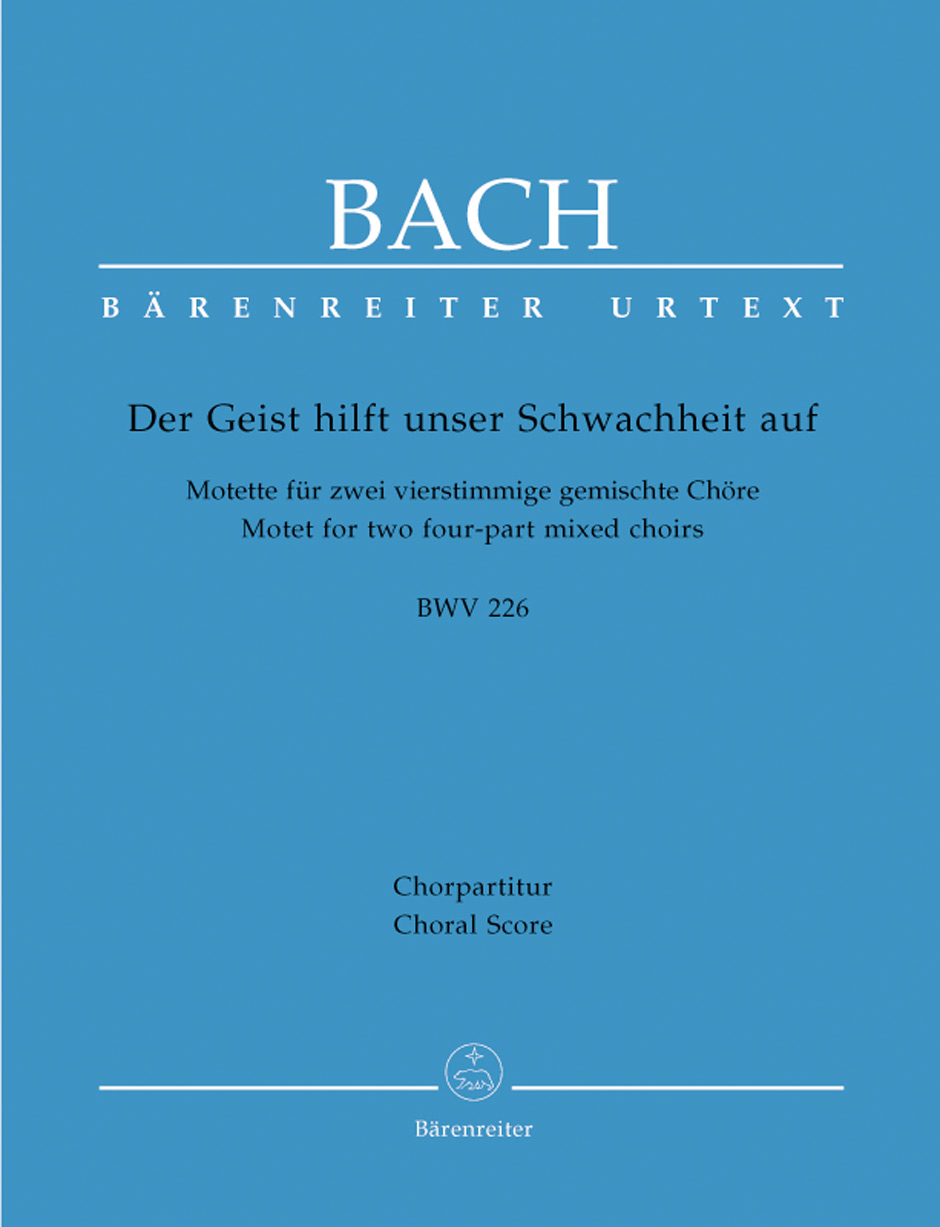 Johann Sebastian Bach: Der Geist hilft unser Schwachheit auf BWV 226: Vocal: