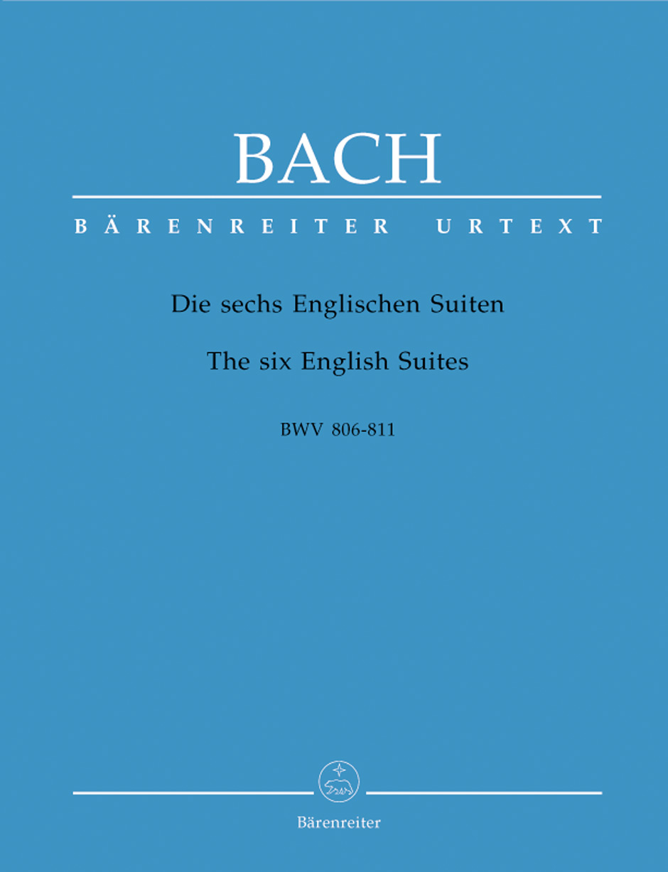 Johann Sebastian Bach: The Six English Suites BWV 806-811: Harpsichord or Piano: