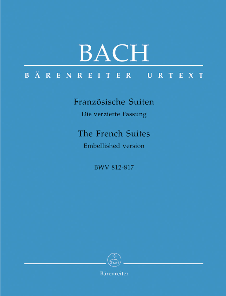 Johann Sebastian Bach: The French Suites BWV 812-817: Piano: Instrumental Album