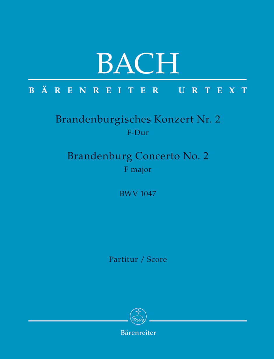 Johann Sebastian Bach: Brandenburg Concerto No.2 In F  BWV 1047: Ensemble: