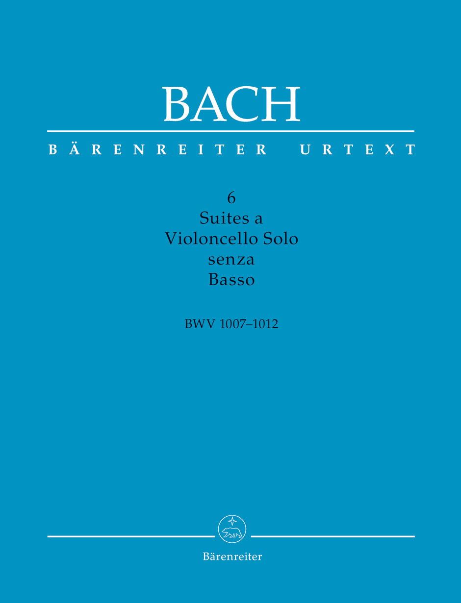 Johann Sebastian Bach: 6 Suites a Violoncello Solo senza Basso: Cello: Score