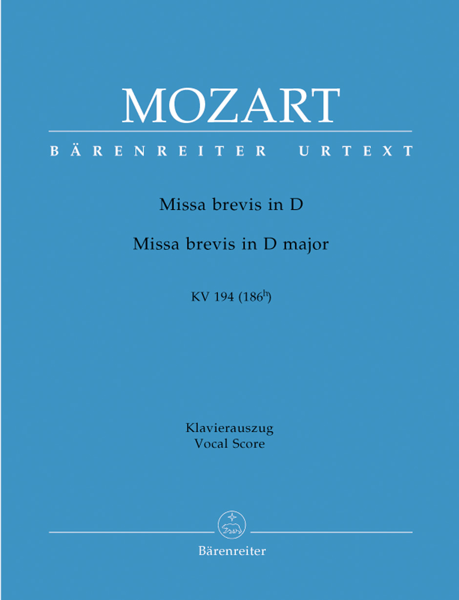 Wolfgang Amadeus Mozart: Missa Brevis In D K.194: Voice & Piano: Vocal Score