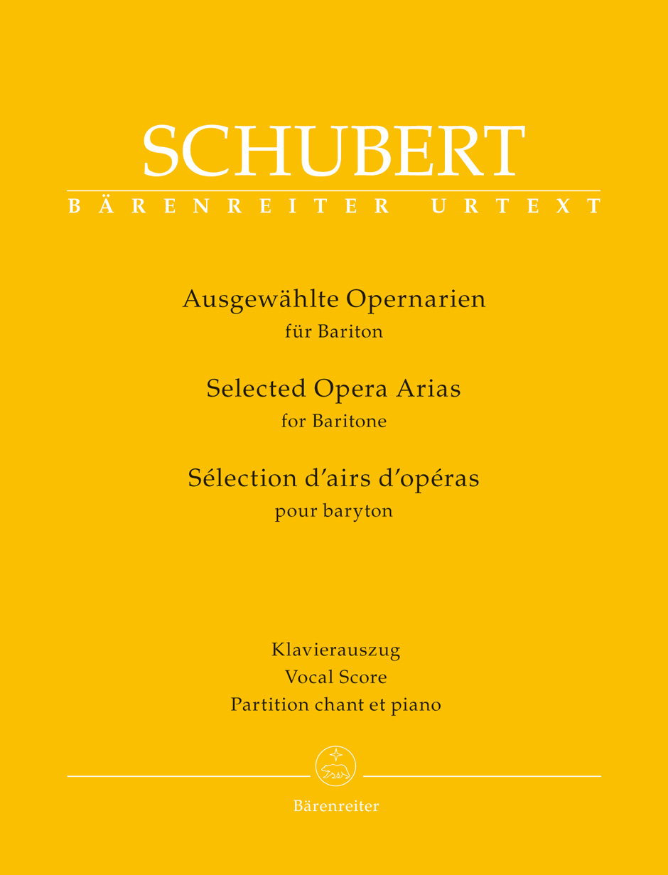 Franz Schubert: Selected Opera Arias For Baritone: Baritone Voice: Vocal Album