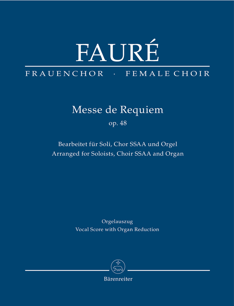 Gabriel Fauré: Requiem Op.48: SSAA: Vocal Score