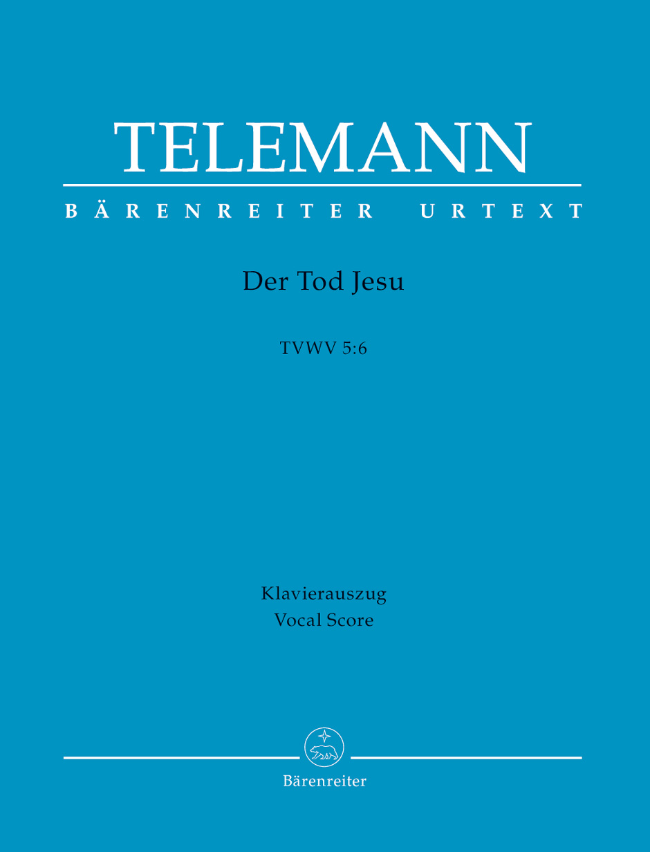 Georg Philipp Telemann: Der Tod Jesu TVWV 5: SATB: Vocal Score