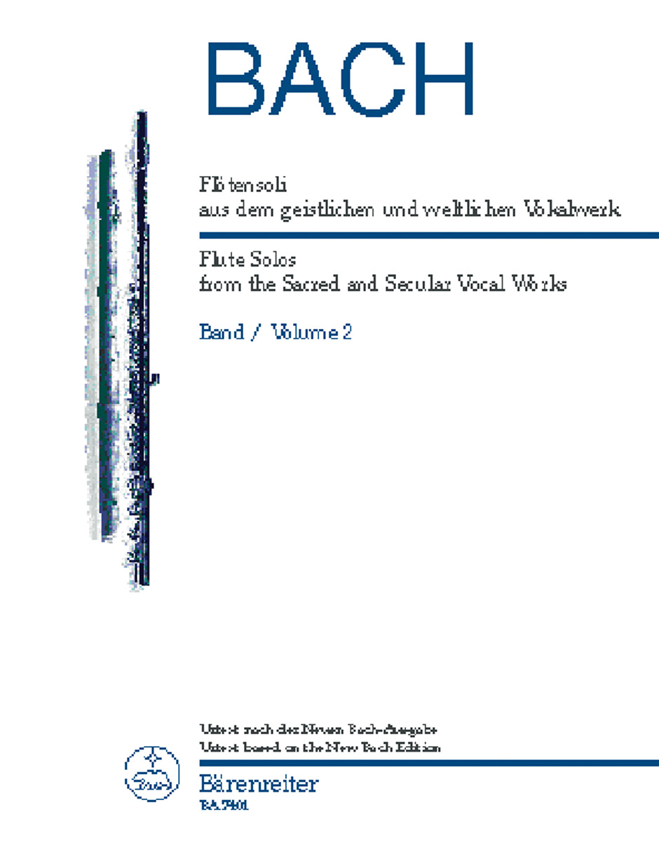 Johann Sebastian Bach: Flute Solos from Sacred and Secular Vocal Works 2: Flute: