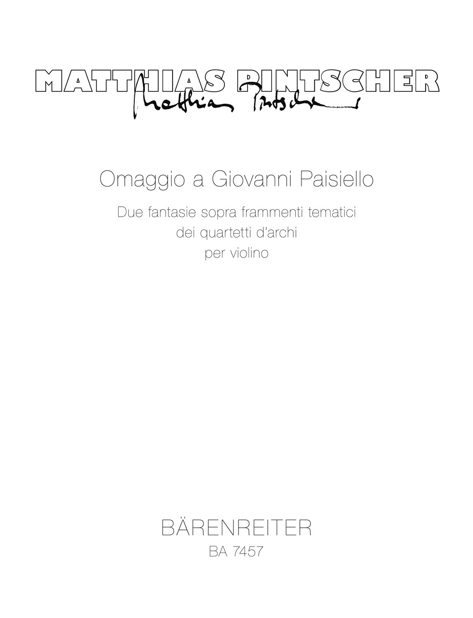 Matthias Pintscher: Omaggio a Giovanni Paisiello: Violin: Instrumental Work