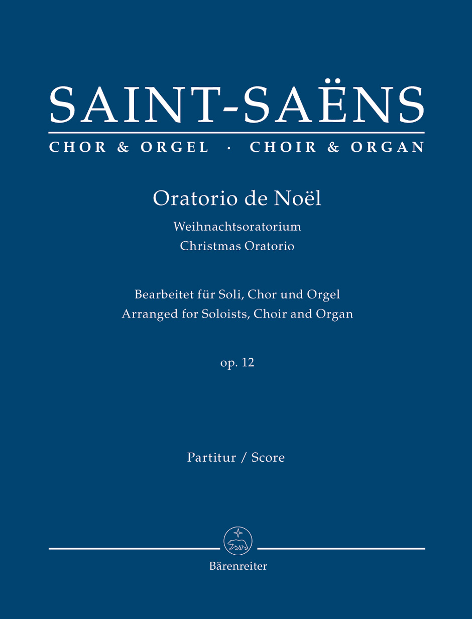 Camille Saint-Sans: Oratorio de Nol (PA): SATB: Vocal Score