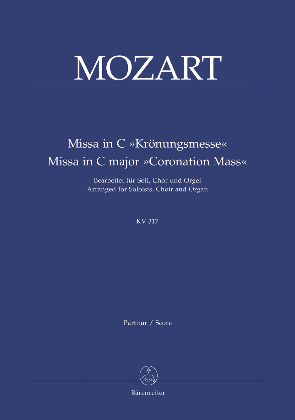 Wolfgang Amadeus Mozart: Mass in C major K.317: SATB: Vocal Score