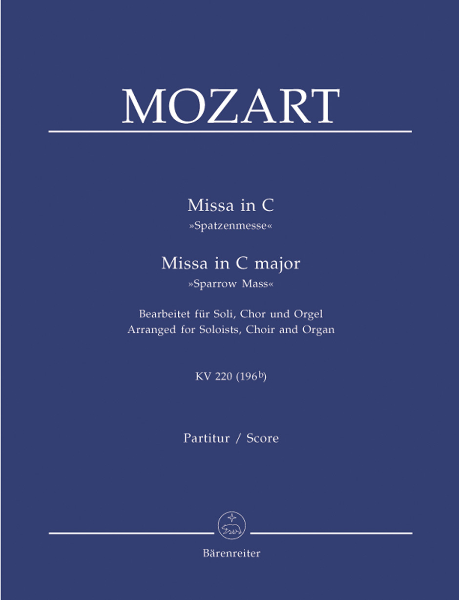 Wolfgang Amadeus Mozart: Missa D Major K. 220 - Sparrow Mass: SATB: Vocal Score
