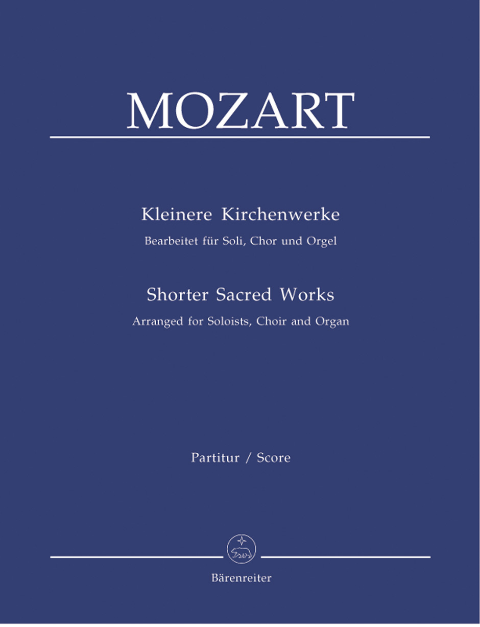 Wolfgang Amadeus Mozart: Shorter Sacred Works: SATB: Vocal Score