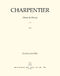 Marc-Antoine Charpentier: Messe de Minuit pour No�l: Mixed Choir: Part