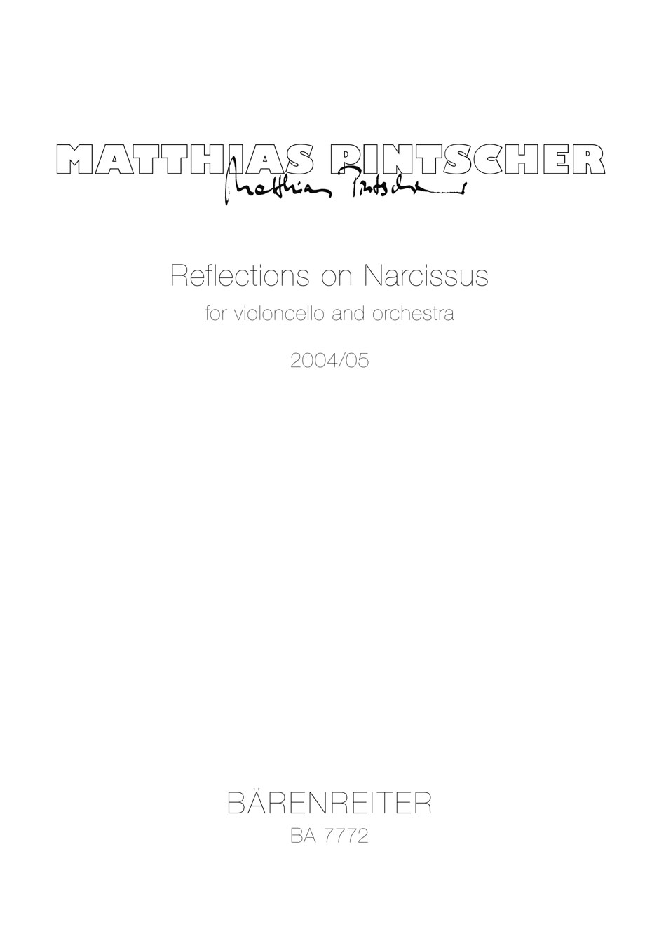 Matthias Pintscher: Reflections on Narcissus: Cello: Score