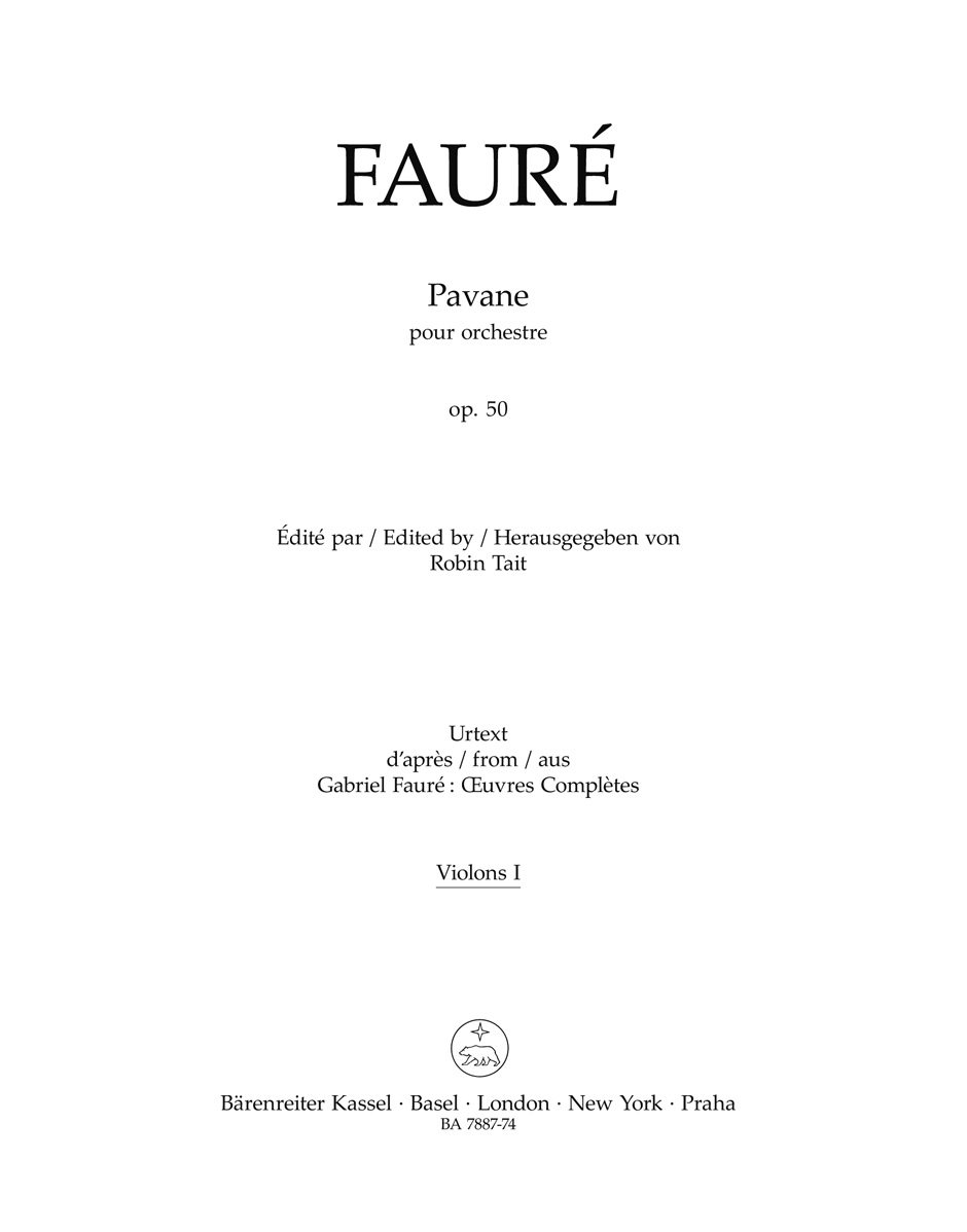 Gabriel Faur: Pavane For Orchestra  Op.50 - Violin I: Orchestra: Part