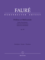 Gabriel Fauré: Pelléas et Mélisande op. 80: Orchestra: Score