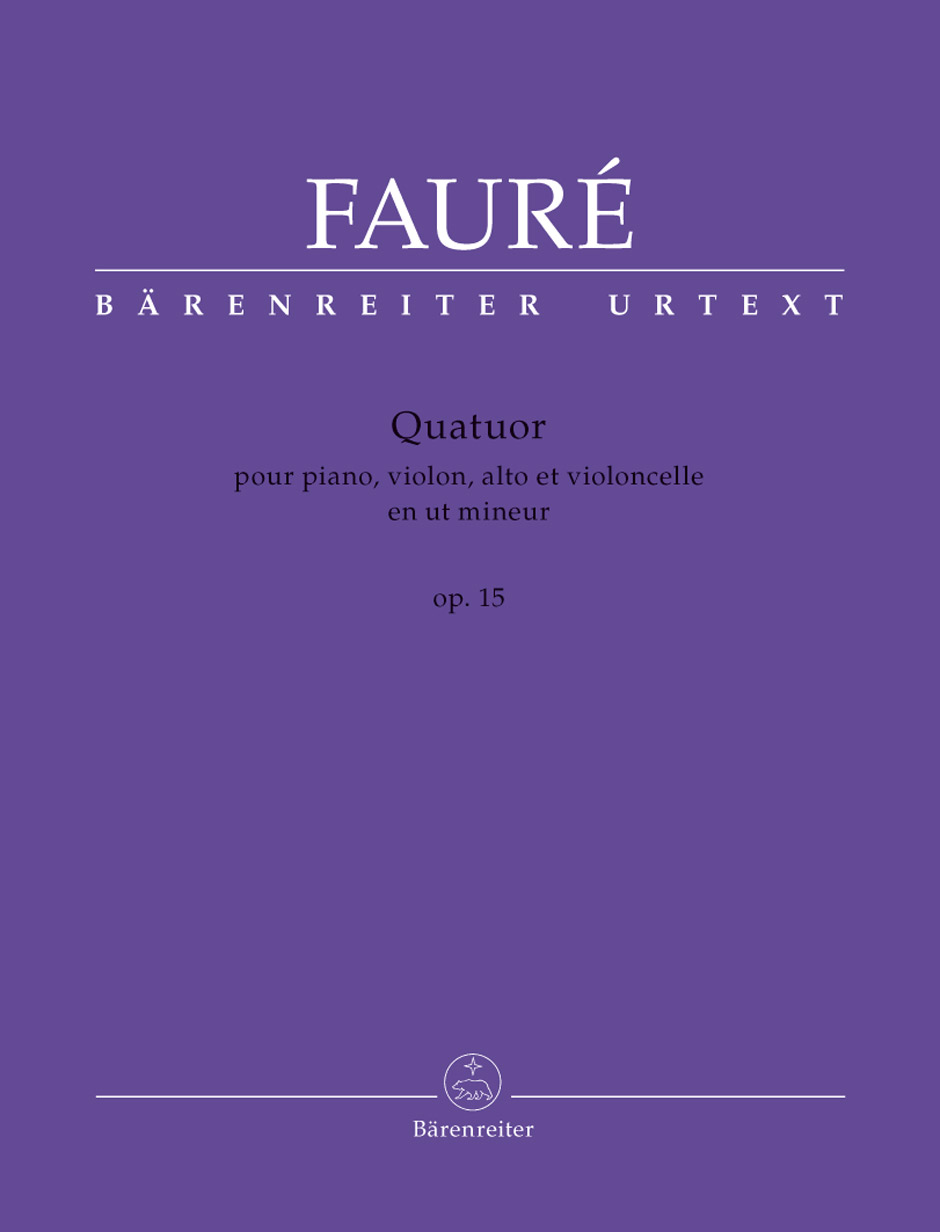 Gabriel Faur: Piano Quartet No. 1 in C minor  Op.15: Piano Quartet: Score and