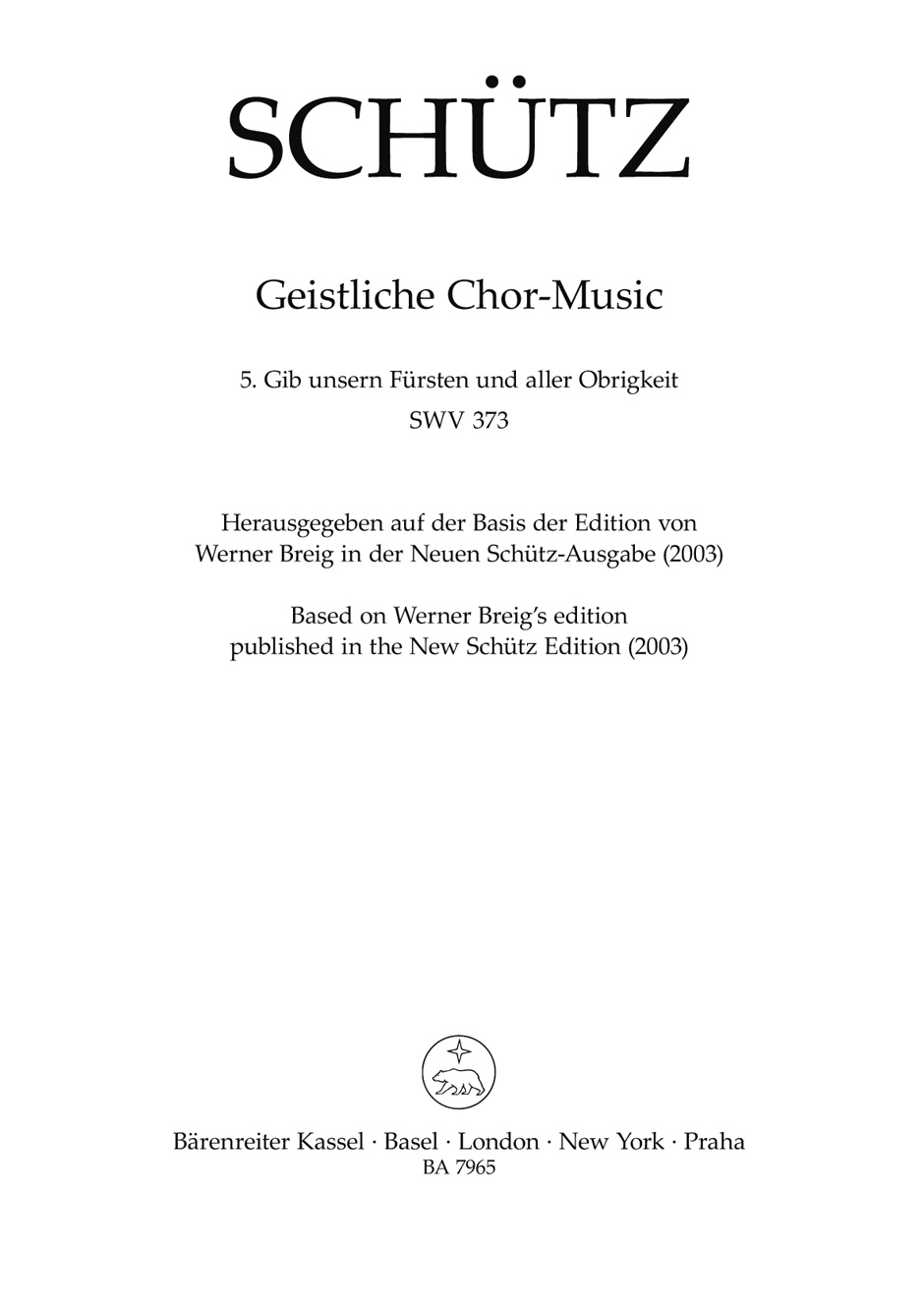 Heinrich Schtz: Gib unsern Frsten und aller Obrigkeit no.5 SWV373: SATB: Vocal