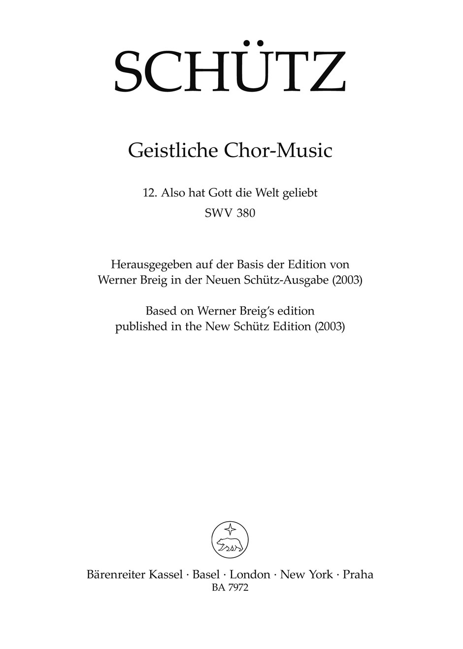 H. Schutz: Also Hat Gott Die Welt Geliebt Swv 380: Mixed Choir: Vocal Score