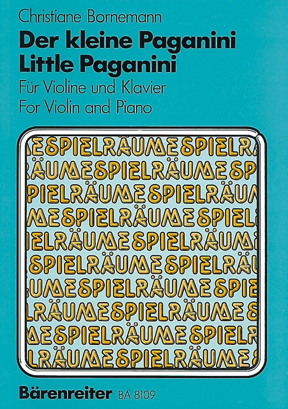 Christiane Bornemann: Little Paganini: Violin: Instrumental Album