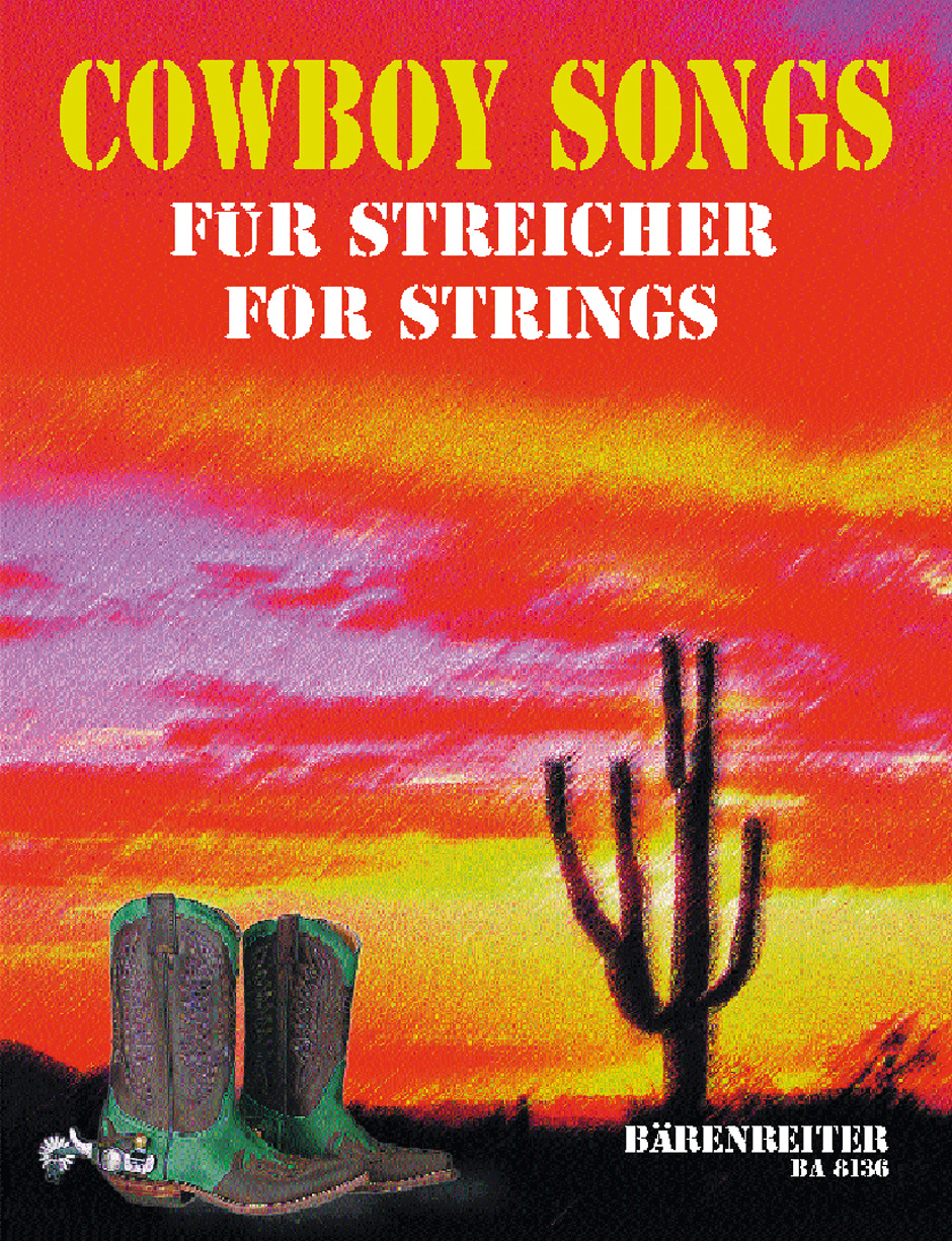 Cowboy Songs for Strings and Winds: String Quartet: Score and Parts