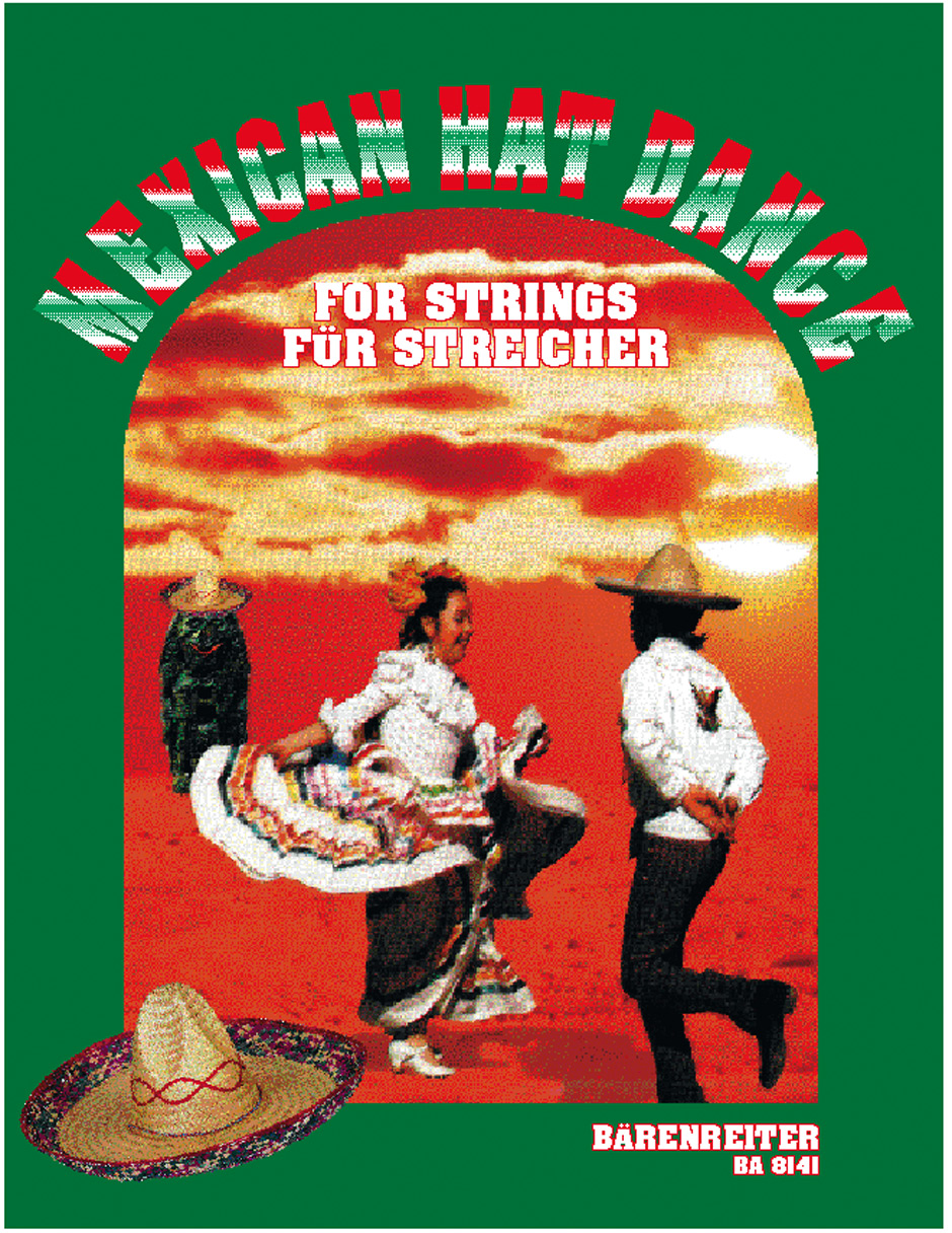 Mexican Hat Dance for Strings: String Quartet: Score and Parts