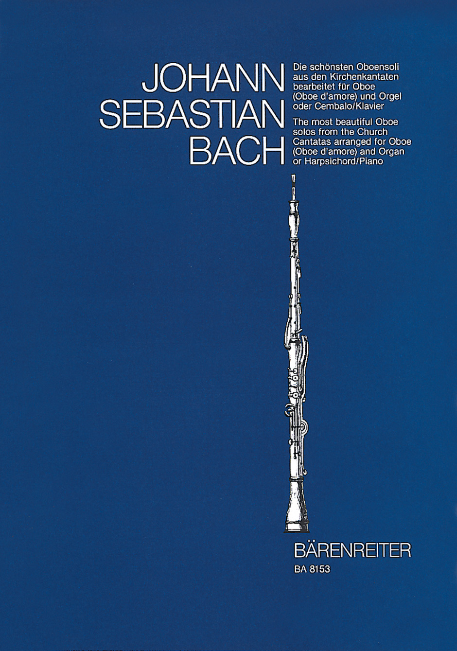 Johann Sebastian Bach: The Most Beautiful Oboe Solos: Chamber Ensemble: