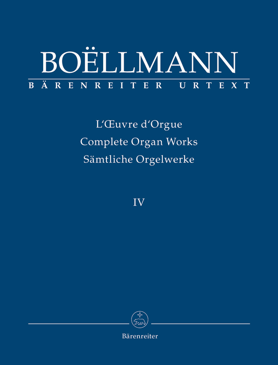 Lon Bollmann: Samtliche Orgelwerke 4: Organ: Instrumental Work