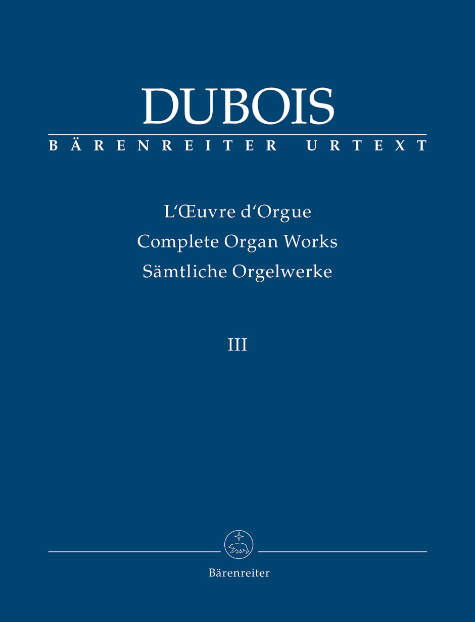 Théodore Dubois: Dubois: Complete Organ Works III: Organ: Instrumental Album