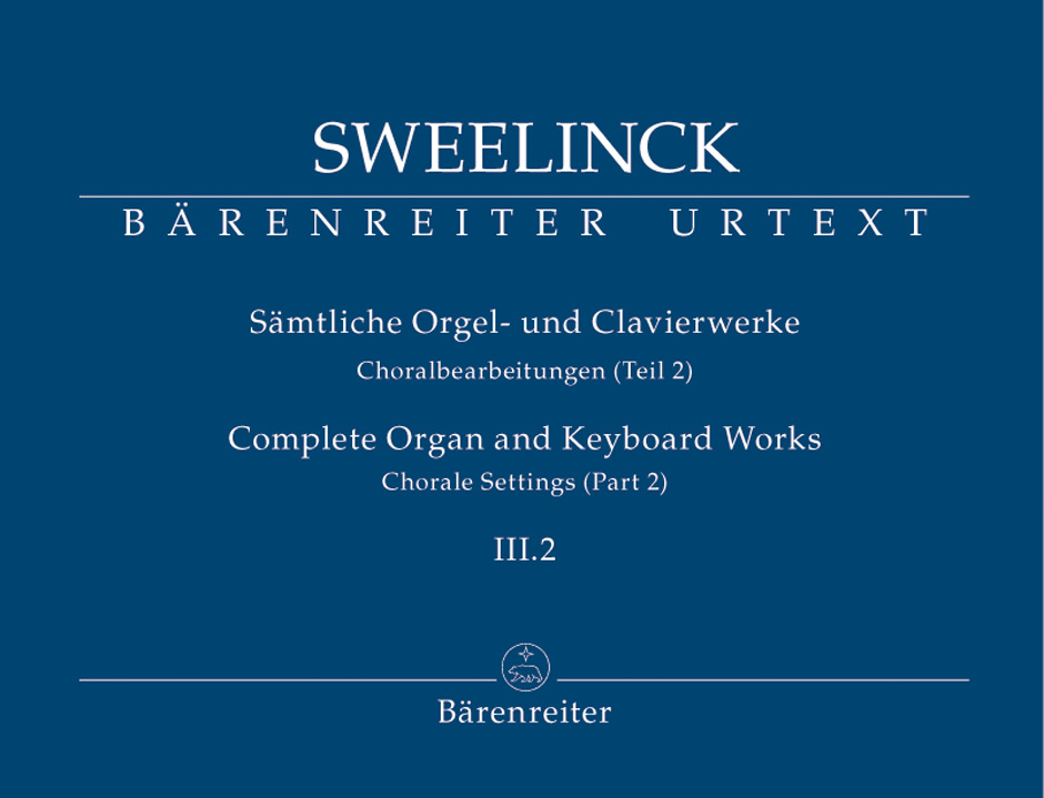 Jan Pieterszoon Sweelinck: Samtliche Orgelwerke 3/2: Organ: Instrumental Work