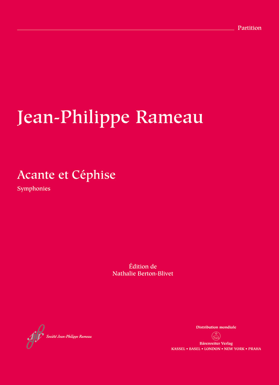Jean-Philippe Rameau: Symphonien:Acante et Cphise ou La sympathie RCT21: