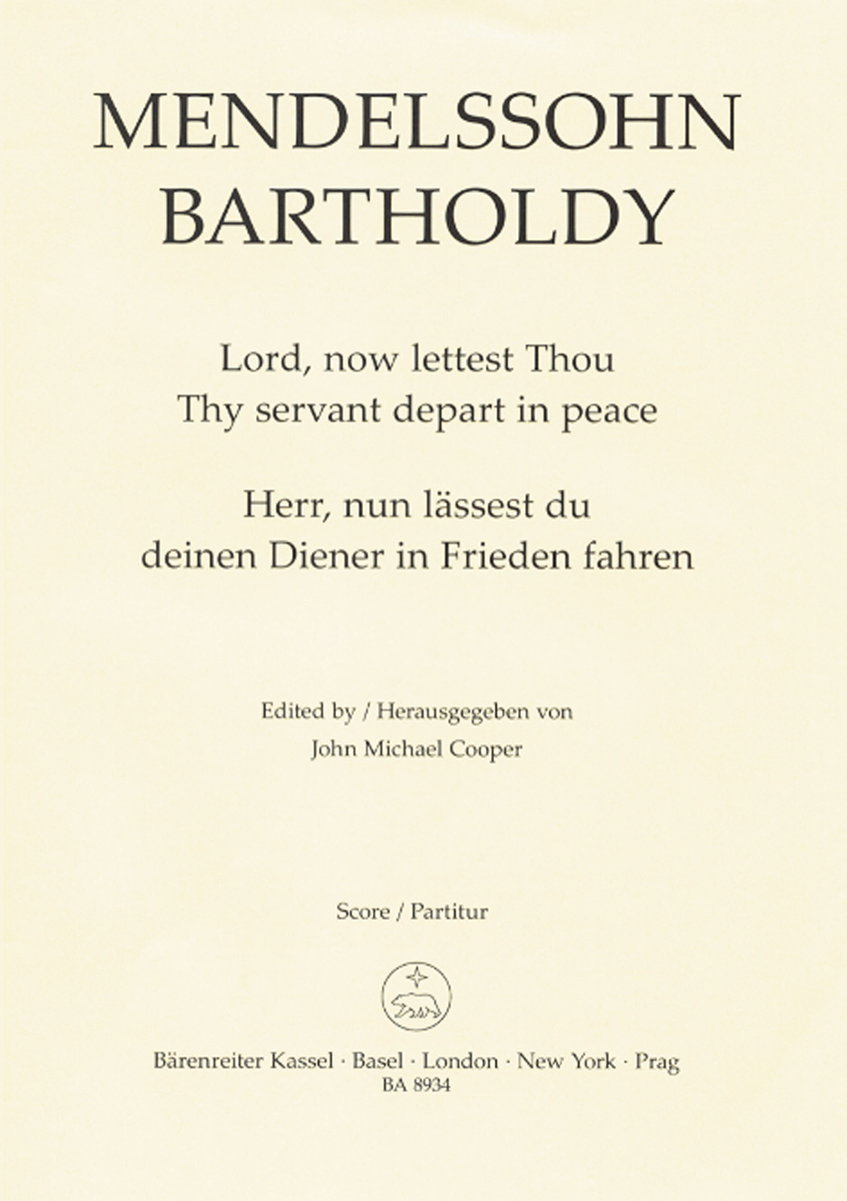 Felix Mendelssohn Bartholdy: Nun lassest du deinen Diener in Frieden fahren: