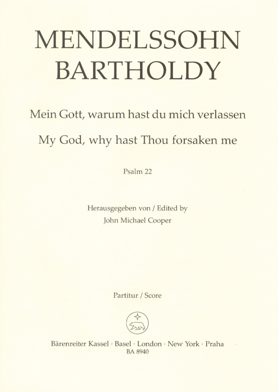 Felix Mendelssohn Bartholdy: Mein Gott  warum hast du mich verlassen (Ps 22):