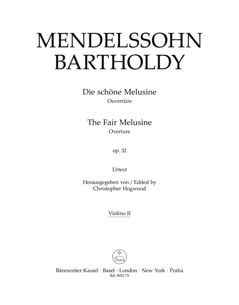 Felix Mendelssohn Bartholdy: Die schne Melusine - The Fair Melusine Op.32:
