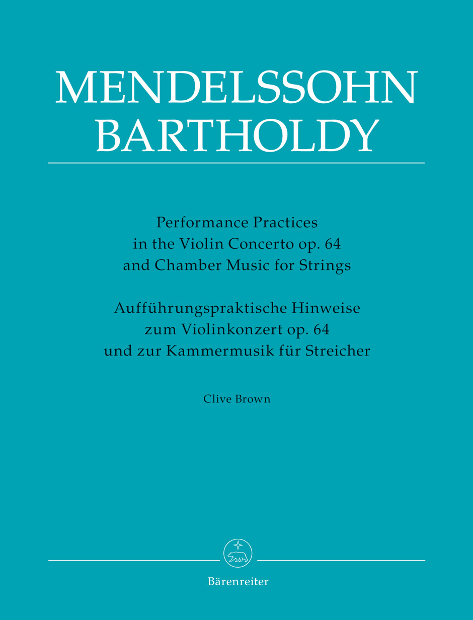 Felix Mendelssohn Bartholdy: Performance Practices