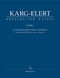 Sigfrid Karg-Elert: Lieder for high and medium voice and piano: High Voice: