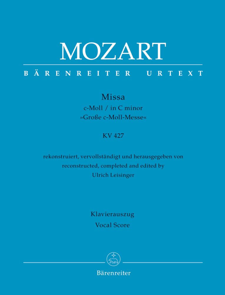 Wolfgang Amadeus Mozart: Mass in C minor K427: Mixed Choir: Vocal Score