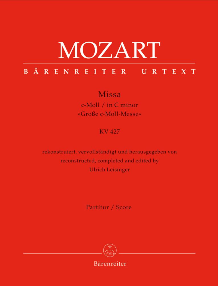 Wolfgang Amadeus Mozart: Mass in C minor K427: Mixed Choir: Score