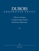Théodore Dubois: Complete Organ Works  Volume 6: Organ: Instrumental Album