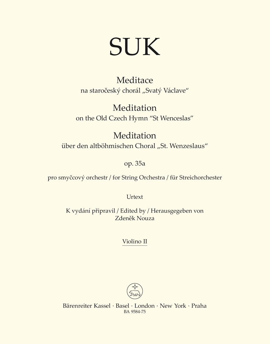 Josef Suk: Meditation on the Old Czech Hymn St. Wenceslas: String Quartet: Part