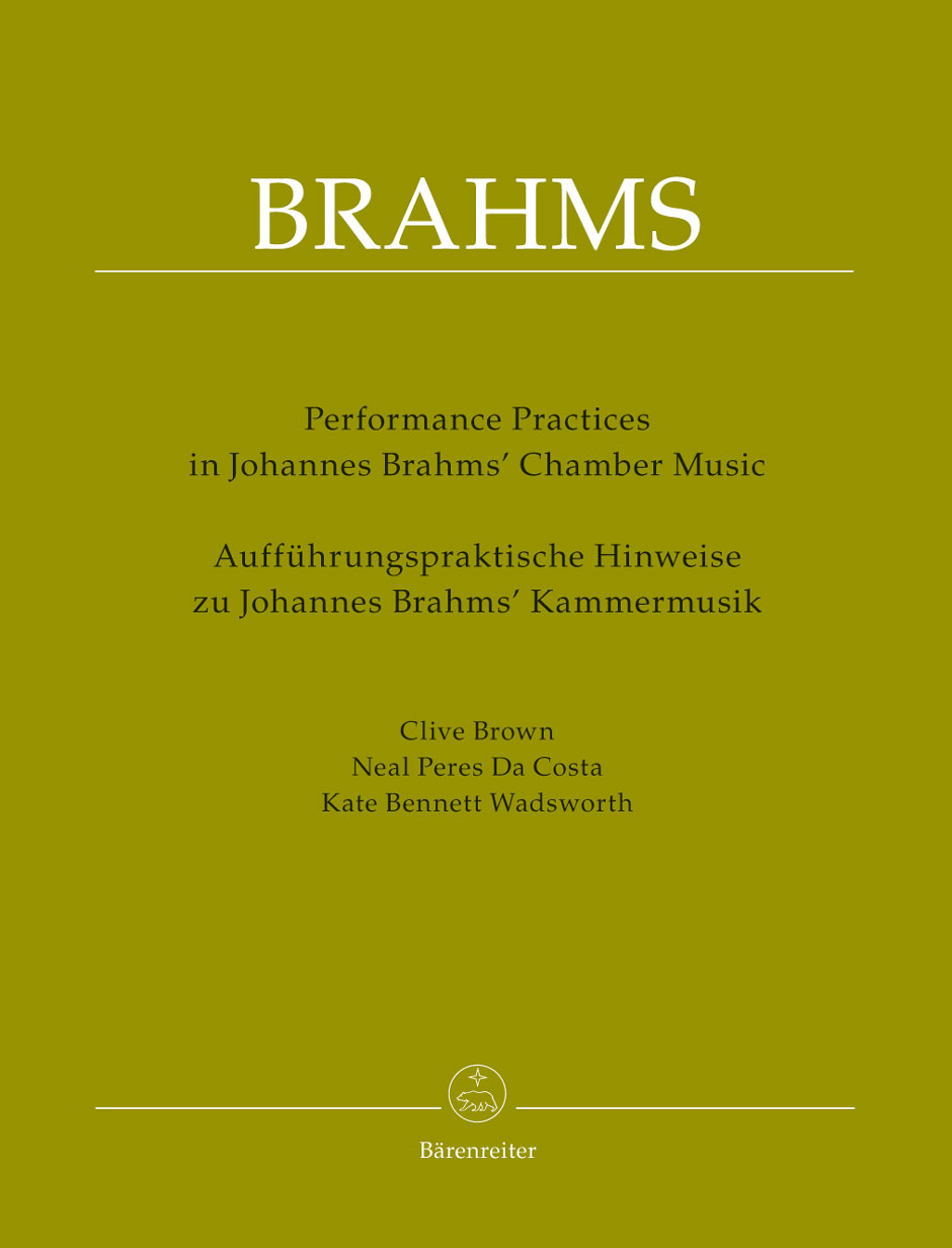 Performing Practice in Brahms Chamber Music: Reference