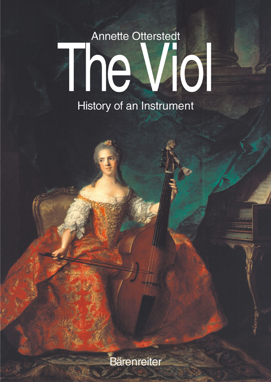Annette Otterstedt: The Viol: History